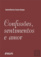 Confissões, Sentimentos E Amor