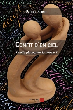 Bertrand.pt - Confit D'En Ciel ; Quelle Place Pour La Poésie ?