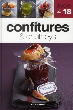 Bertrand.pt - Confitures Et Chutneys. Volume 18