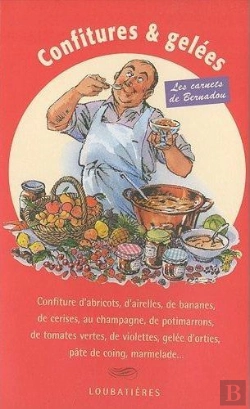 Bertrand.pt - Confitures Et Gelées ; Les Carnets De Bernadou