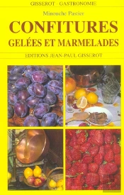 Confitures, Gelées Et Marmalades