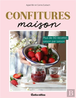 Bertrand.pt - Confitures Maison : Plus De 90 Recettes Saison Par Saison