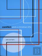 Conflict And A Christian Life