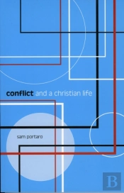 Conflict And A Christian Life