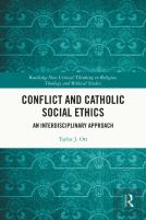 Conflict And Catholic Social Ethics