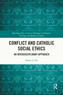 Bertrand.pt - Conflict And Catholic Social Ethics