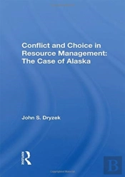 Conflict And Choice In Resource Management