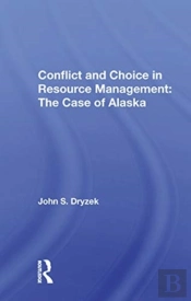 Conflict And Choice In Resource Management