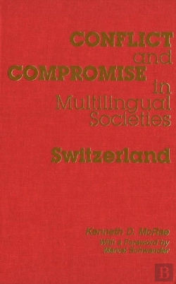 Bertrand.pt - Conflict And Compromise In Multilingual Societies: Switzerland