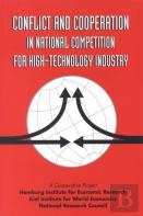 Conflict And Cooperation In National Competition For High-Technology Industry