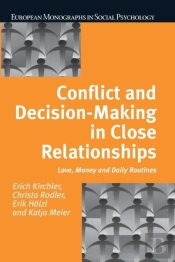 Conflict And Decision Making In Close Relationships