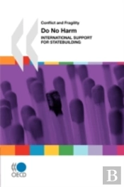 Conflict And Fragility Do No Harm:  Inte