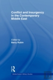 Conflict And Insurgency In The Contemporary Middle East
