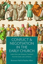 Conflict And Negotiation In The Early Church