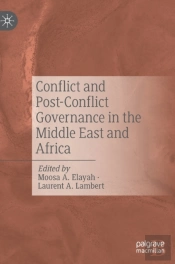 Conflict And Post-Conflict Governance In The Middle East And Africa