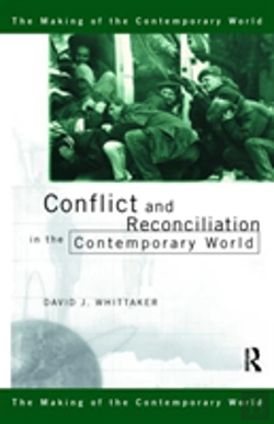 Bertrand.pt - Conflict And Reconciliation In The Contemporary World