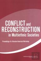 Conflict And Reconstruction In Multiethnic Societies
