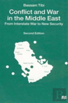 Conflict And War In The Middle East
