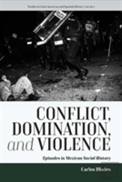 Conflict, Domination, And Violence