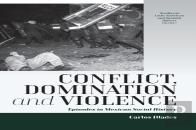 Conflict, Domination, And Violence