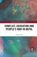 Conflict, Education And People'S War In Nepal