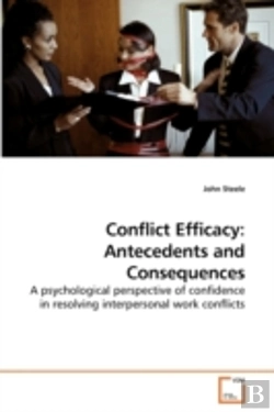 Bertrand.pt - Conflict Efficacy: Antecedents And Conse