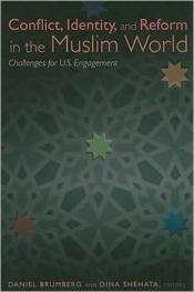Conflict, Identity, And Reform In The Muslim World