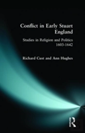 Conflict In Early Stuart England
