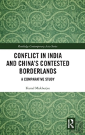 Conflict In India And China'S Contested Borderlands
