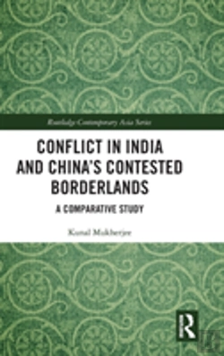 Bertrand.pt - Conflict In India And China'S Contested Borderlands