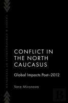 Conflict In The North Caucasus
