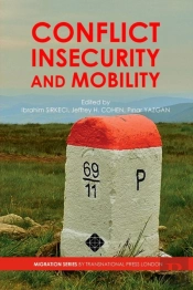 Conflict, Insecurity And Mobility
