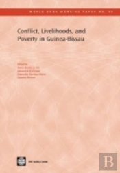 Conflict, Livelihoods, And Poverty In Guinea-Bissau