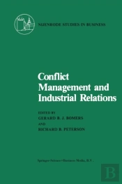 Conflict Management And Industrial Relations