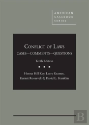 Conflict Of Laws, Cases, Comments, And Questions