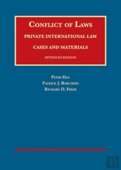 Bertrand.pt - Conflict Of Laws, Private International Law, Cases And Materials