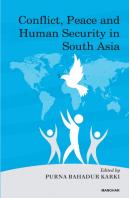 Conflict, Peace And Human Security In South Asia