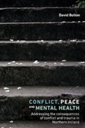 Conflict, Peace And Mental Health
