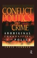 Conflict, Politics And Crime