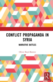 Conflict Propaganda In Syria