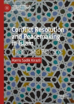 Bertrand.pt - Conflict Resolution And Peacemaking In Islam
