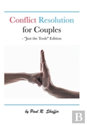 Conflict Resolution For Couples:  Just T