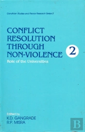 Conflict Resolution Through Non-Violence: Role Of The Universities