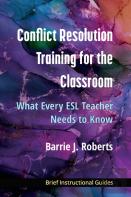 Conflict Resolution Training For The Classroom