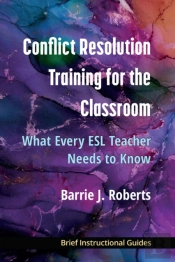Conflict Resolution Training For The Classroom