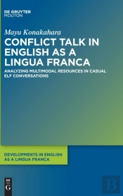 Conflict Talk In English As A Lingua Franca