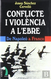 Conflicte I Violencia A L'Ebre Ll-13
