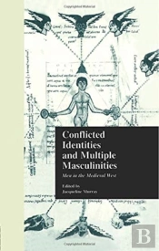 Conflicted Identities And Multiple Masculinities