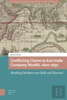 Conflicting Claims To East India Company Wealth, 1600-1650
