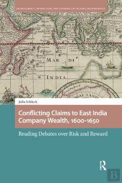 Bertrand.pt - Conflicting Claims To East India Company Wealth, 1600-1650